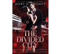 The Divided City