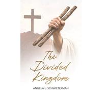 The Divided Kingdom