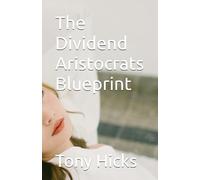 The Dividend Aristocrats Blueprint