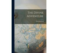 The Divine Adventure