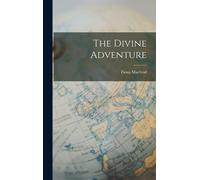 The Divine Adventure