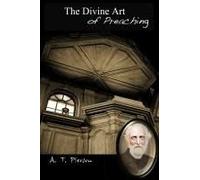 The Divine Art Of Preaching