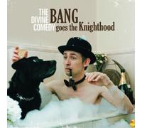 Bang Goes The Knighthood Vinyle