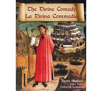 The Divine Comedy / La Divina Commedia - Parallel Italian / English Translation