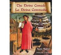 The Divine Comedy La Divina Commedia Parallel Italian English Translation by Henry Wadsworth Longfellow Henry Wadsworth Longfellow (Auteur)