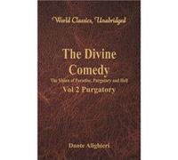 The Divine Comedy The Vision of Paradise Purgatory and Hell Vol 2 Purgatory World Classics Unabridged - Dante Alighieri - Alpha Editions - Livre en Anglai Dante AlighieriDante Alighieri (Auteur)