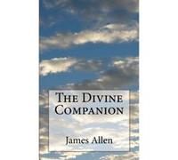 The Divine Companion Allen, James (Auteur)