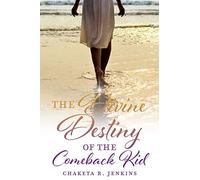 The Divine Destiny Of The Comeback Kid