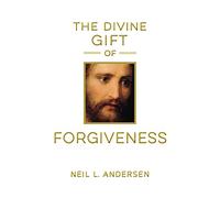 The Divine Gift of Forgiveness