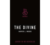 The Divine - Harper L. Woods - Bramble - ebook (ePub) - Livre