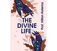 The Divine Life