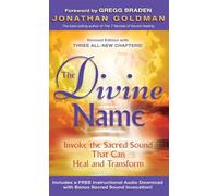 The Divine Name: The Sound That Can Change the World