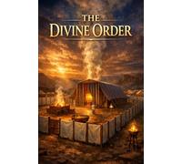 The Divine Order: The Biblical pattern of Church Service