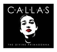 Maria Callas – The Divine Primadonna – 2 CD – Numériquement remastérisé