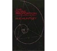 The Divine Proportion H.E. Huntley (Auteur)