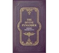 The Divine Pymander