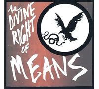The Divine Right of Means