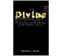 The Divine Symphony