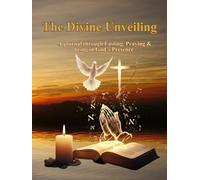 The Divine Unveiling Hard Cover