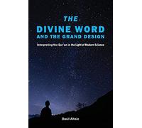 The Divine Word And The Grand Design