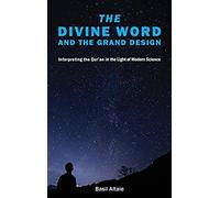 The Divine Word And The Grand Design