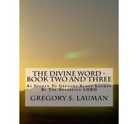 The Divine Word - Book Two and Three