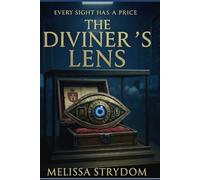 The Diviner's Lens - Book 2
