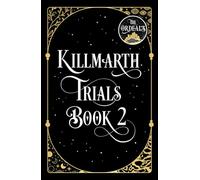 The Divines: The gripping follow-up to the sizzling dark academia romantasy The Ordeals (Killmarth Trials)