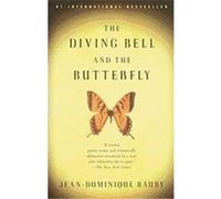 The Diving Bell and the Butterfly Jean-Dominique Bauby (Auteur)