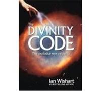 The Divinity Code Ian Wishart (Auteur)