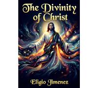 The Divinity of Christ