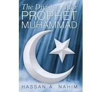 The Division After Prophet Muhammad