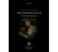 The Division Flute - Complete Edition