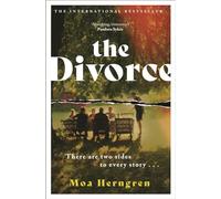 The Divorce: The gripping number 1 international bestseller you will not stop talking about