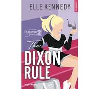 The Dixon rule - Version française Elle Kennedy (Auteur)