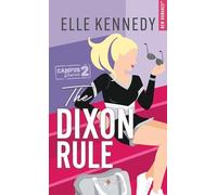 The Dixon rule - Version française: The Campus Diaries Tome 2
