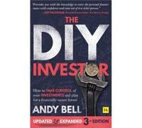 The DIY Investor 3rd edition by Andy Bell Andy Bell (Auteur)