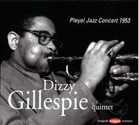 The Dizzy Gillespie Quintet - Pleyel Jazz Concert 1953