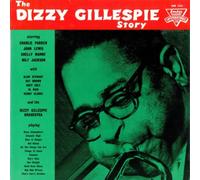 The Dizzy Gillespie Story