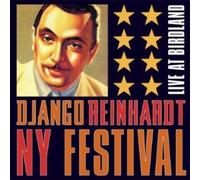 The Django Reinhardt New York Festival Live At Birdland