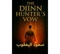 The Djin Hunter’s Vow