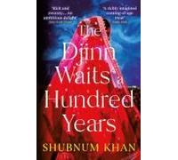 The Djinn Waits A Hundred Years