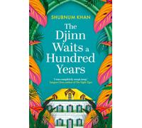 The Djinn Waits A Hundred Years