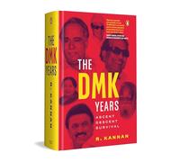 The Dmk Years: Ascent, Descent, Survival