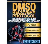 The DMSO Recovery Protocol: A Biohacker’s Guide to Faster Healing, Reduced Inflammation, and Peak Performance