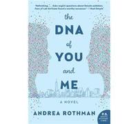 The DNA of You and Me by Andrea Rothman Paperback Book Andrea Rothman (Auteur)