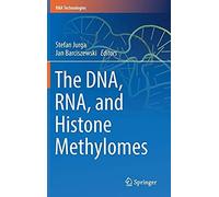The Dna, Rna, And Histone Methylomes