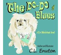The Do Do Blues: A K-9 Melodrama howl