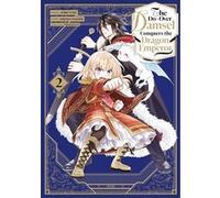 The Do-Over Damsel Conquers the Dragon Emperor - Tome 02
