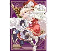 The Do-Over Damsel Conquers the Dragon Emperor - Tome 04